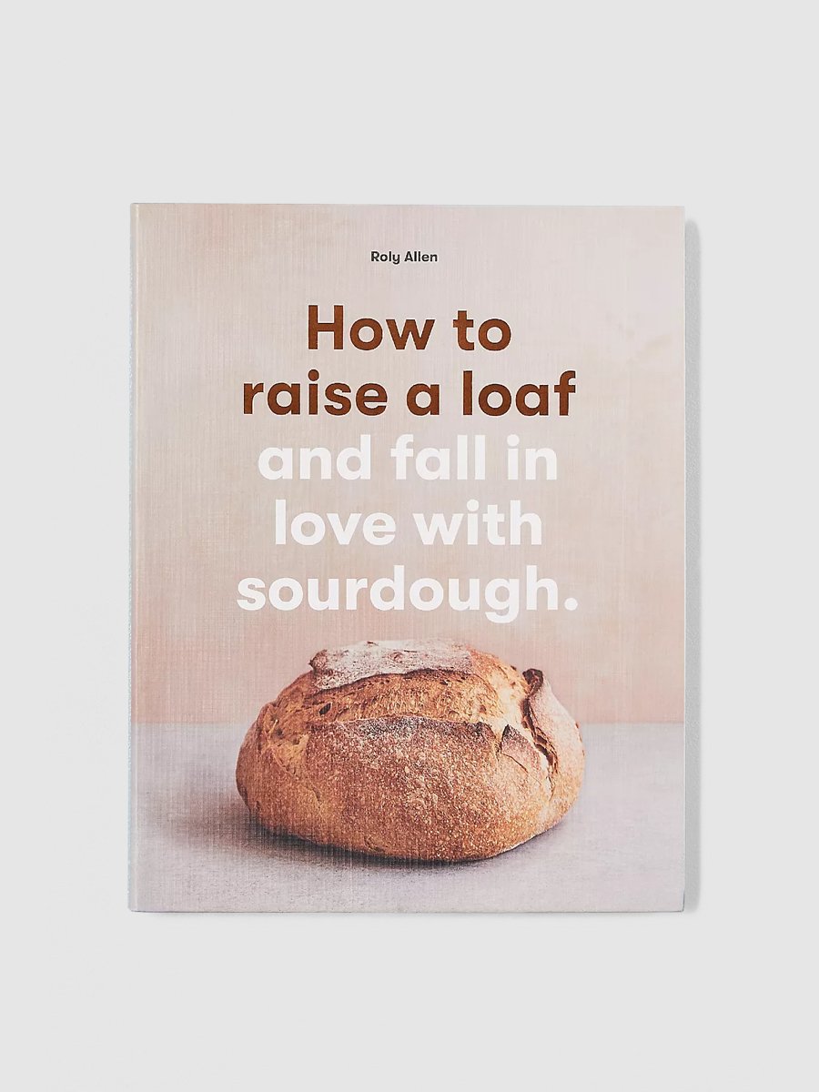 How To Raise A Loaf